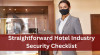 Straightforward Hotel Industry Security Checklist