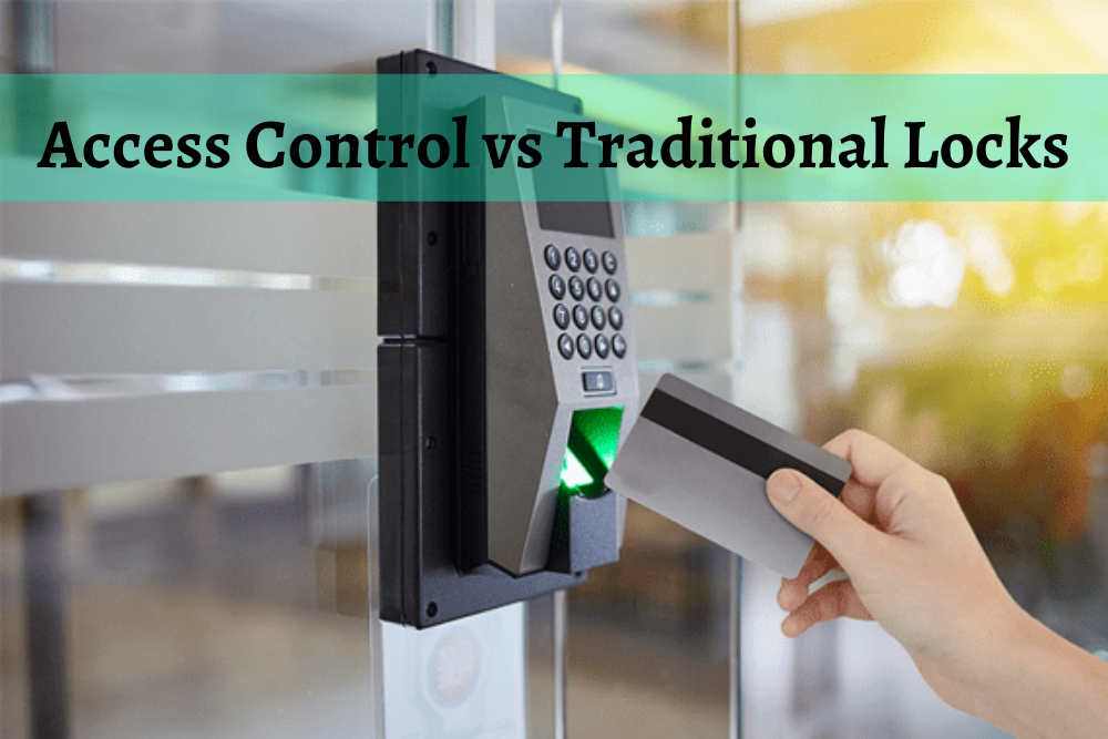 Is Access Control More Secure Than Traditional Locks and Keys?