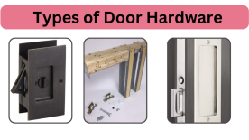 Types of Door Hardware 