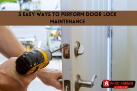 5 Easy Ways To Perform Door Lock Maintenance