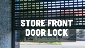 Store front door lock